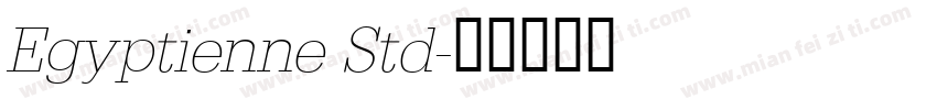 Egyptienne Std字体转换
